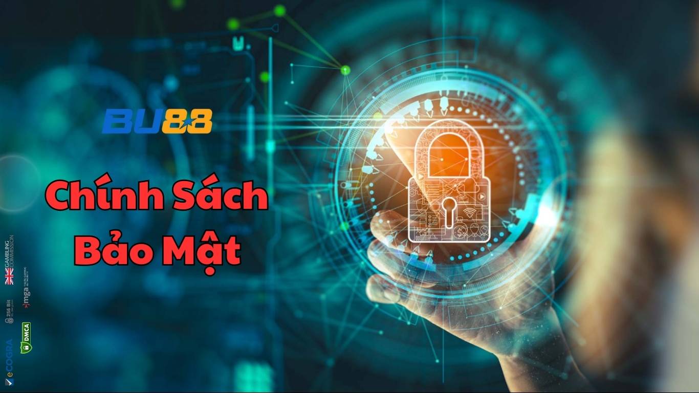 Chính sách bảo mật BU88 có quan trọng không?