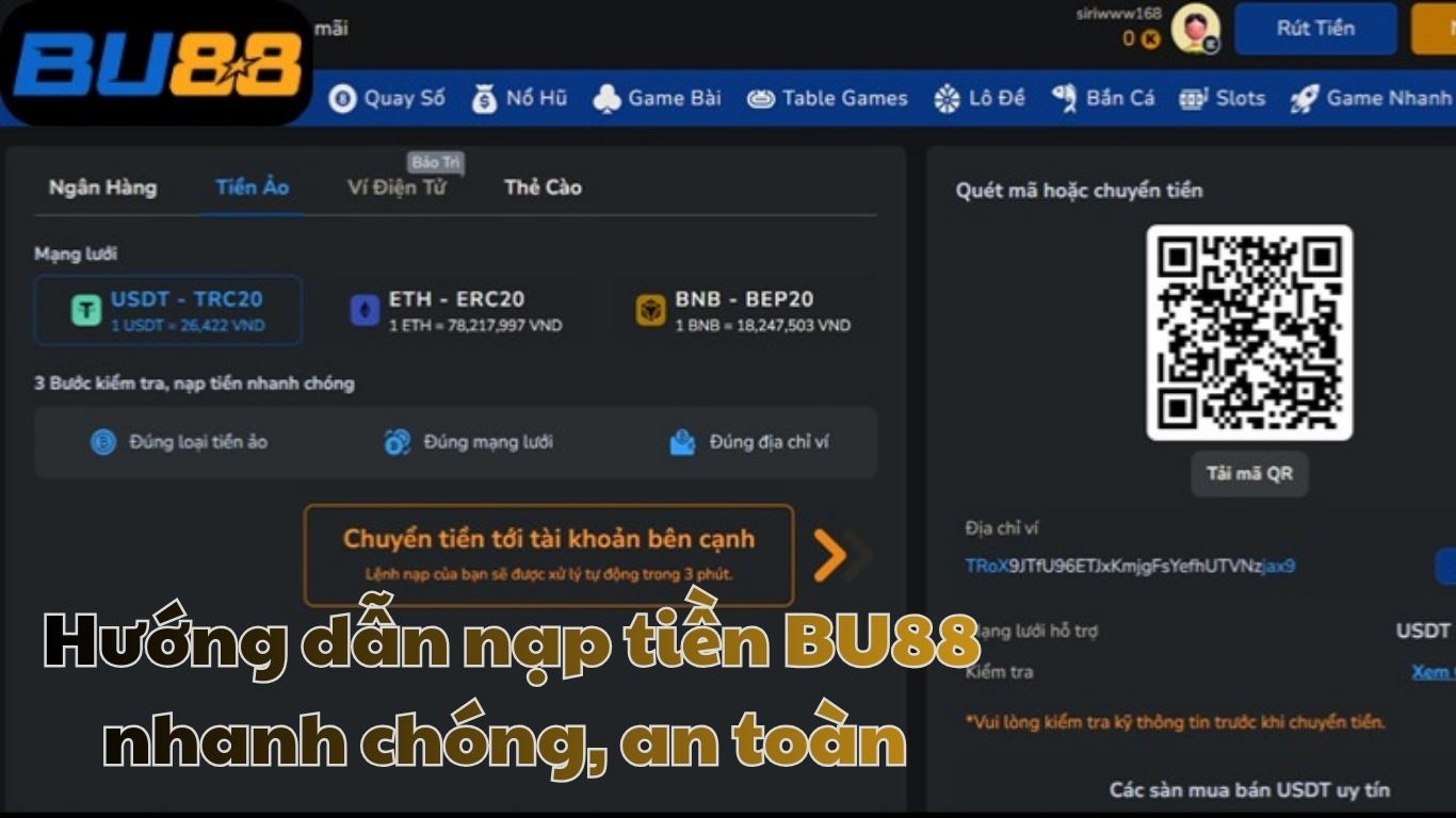 Hướng dẫn nạp tiền BU88 nhanh chóng, an toàn 