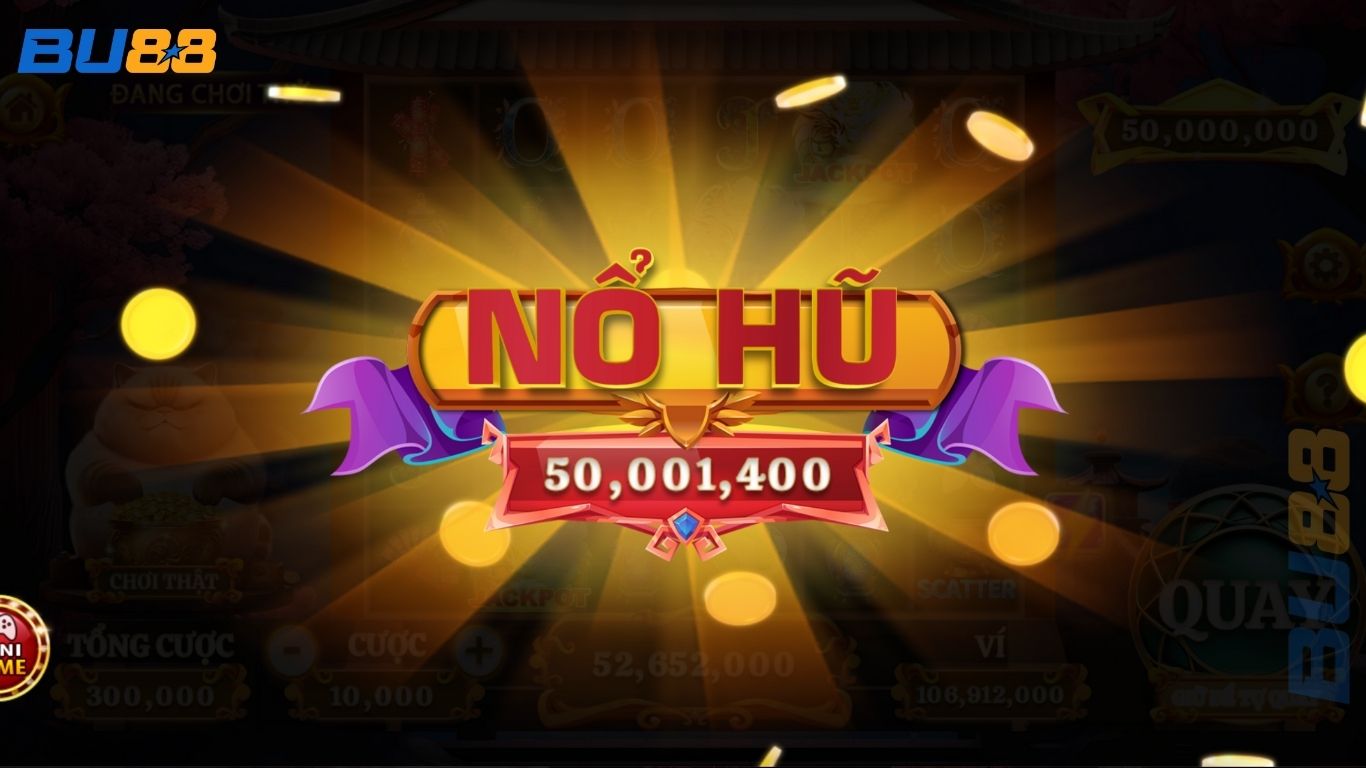 Luật chơi slot nổ hũ BU88